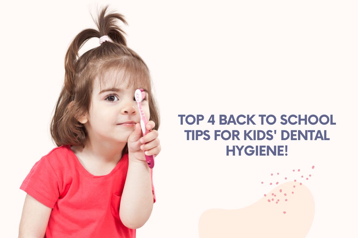 Young child in pink shirt touching face with text overlay about back to school dental hygiene tips
